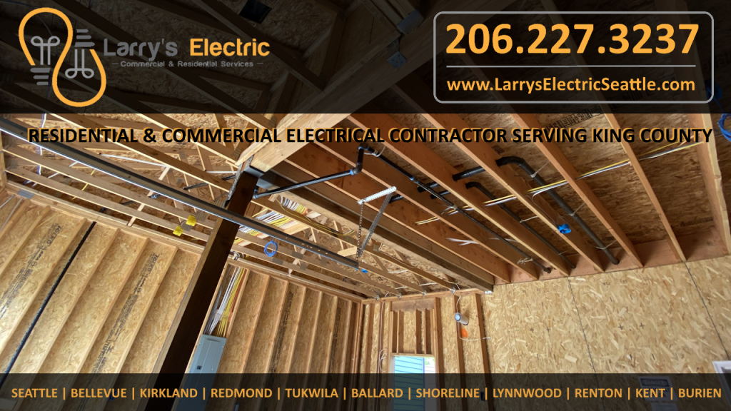 Seattle and King County Residential Electrician and Residential Electrical Contractor